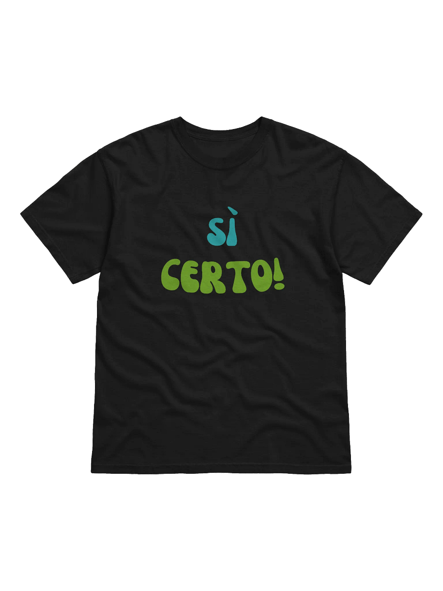Sì Certo Italian Themed Tee Shirt - Gift Idea product image (1)