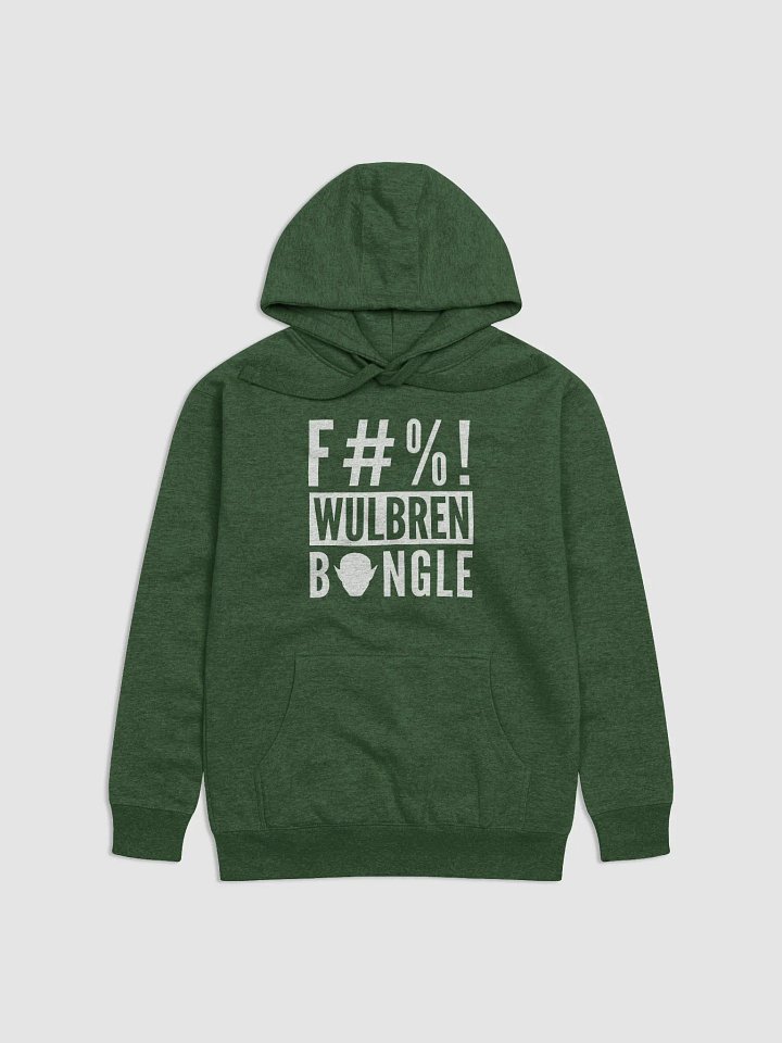 F#%! Wulbren Bongle Hoodie product image (1)