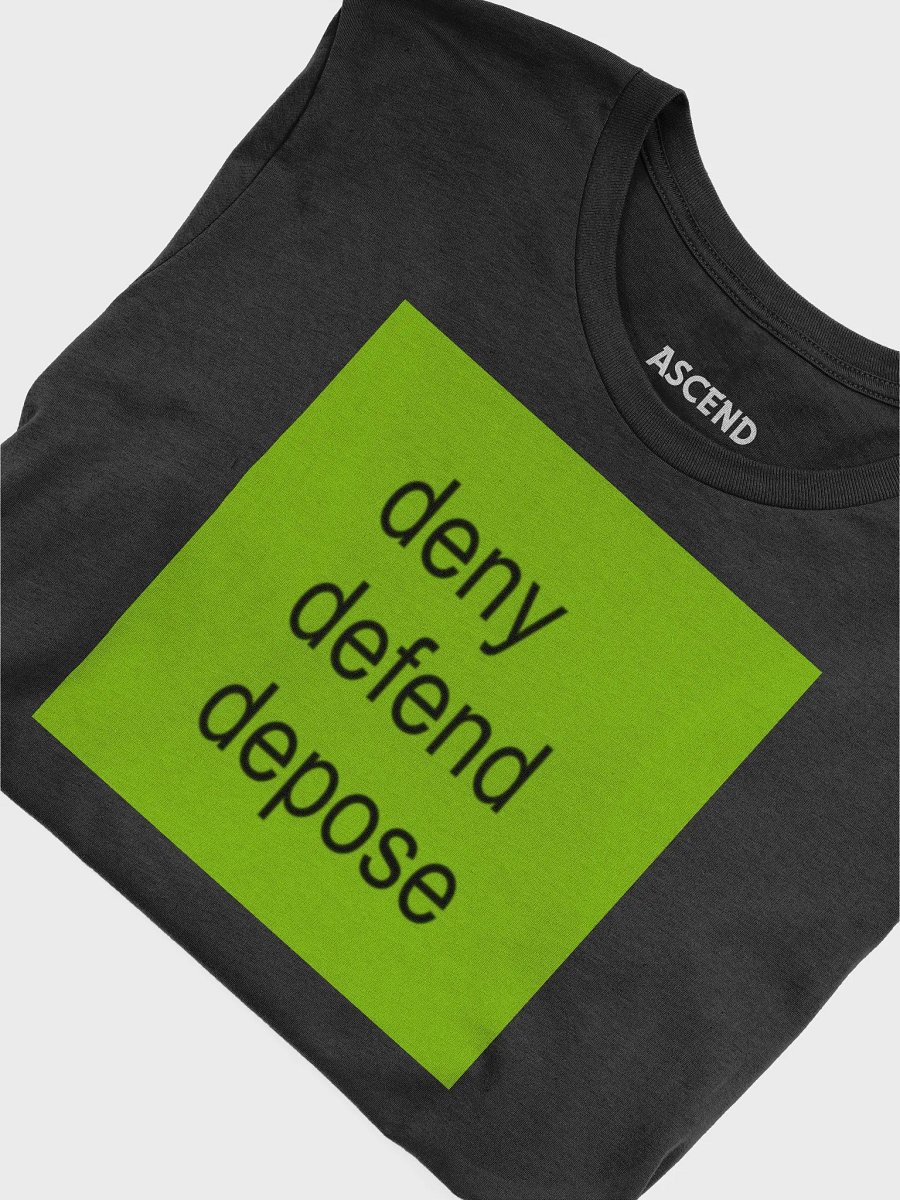 Deny Defend Depose Shirt product image (3)