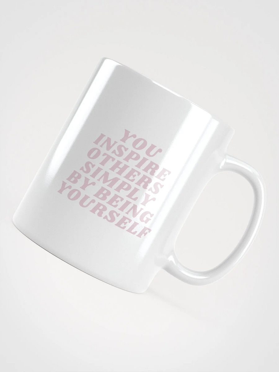 You Inspire Others Mug product image (4)