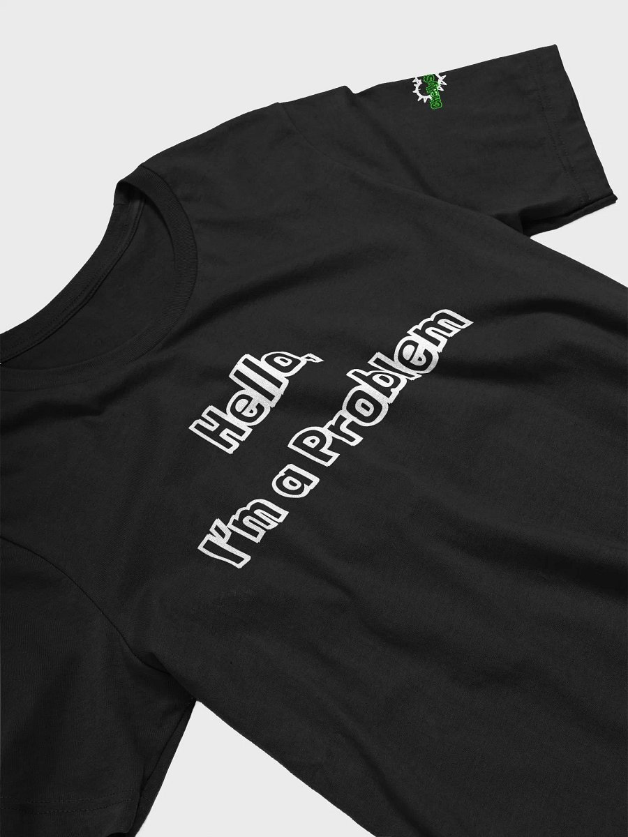 ChellyStudios "I'm a Problem" Tee product image (3)