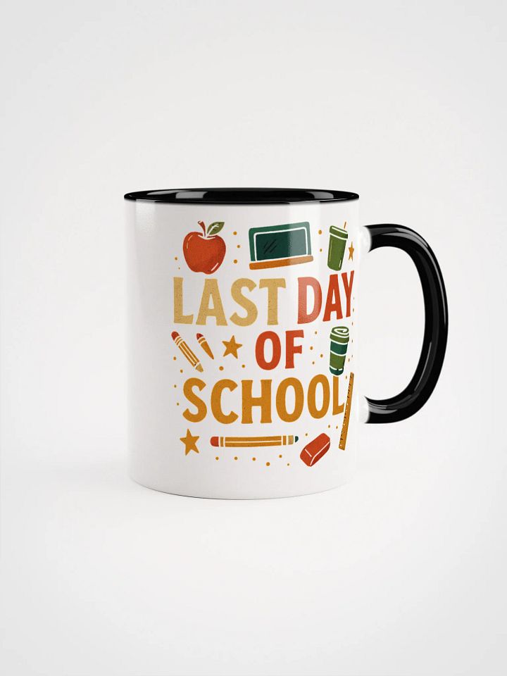 Last Day of School Mug – Colorful Teacher Coffee Cup product image (10)