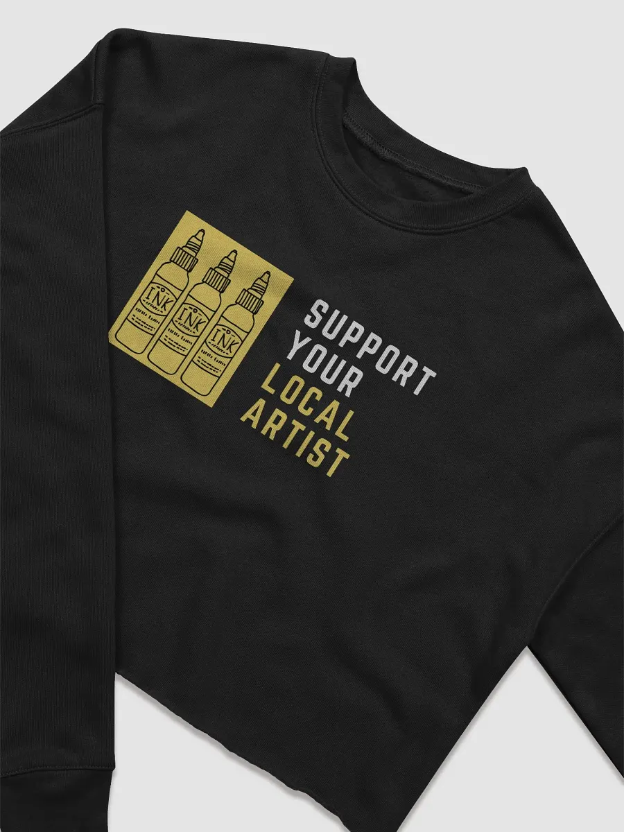 "Support Your Local Artist" Cropped Sweater product image (3)