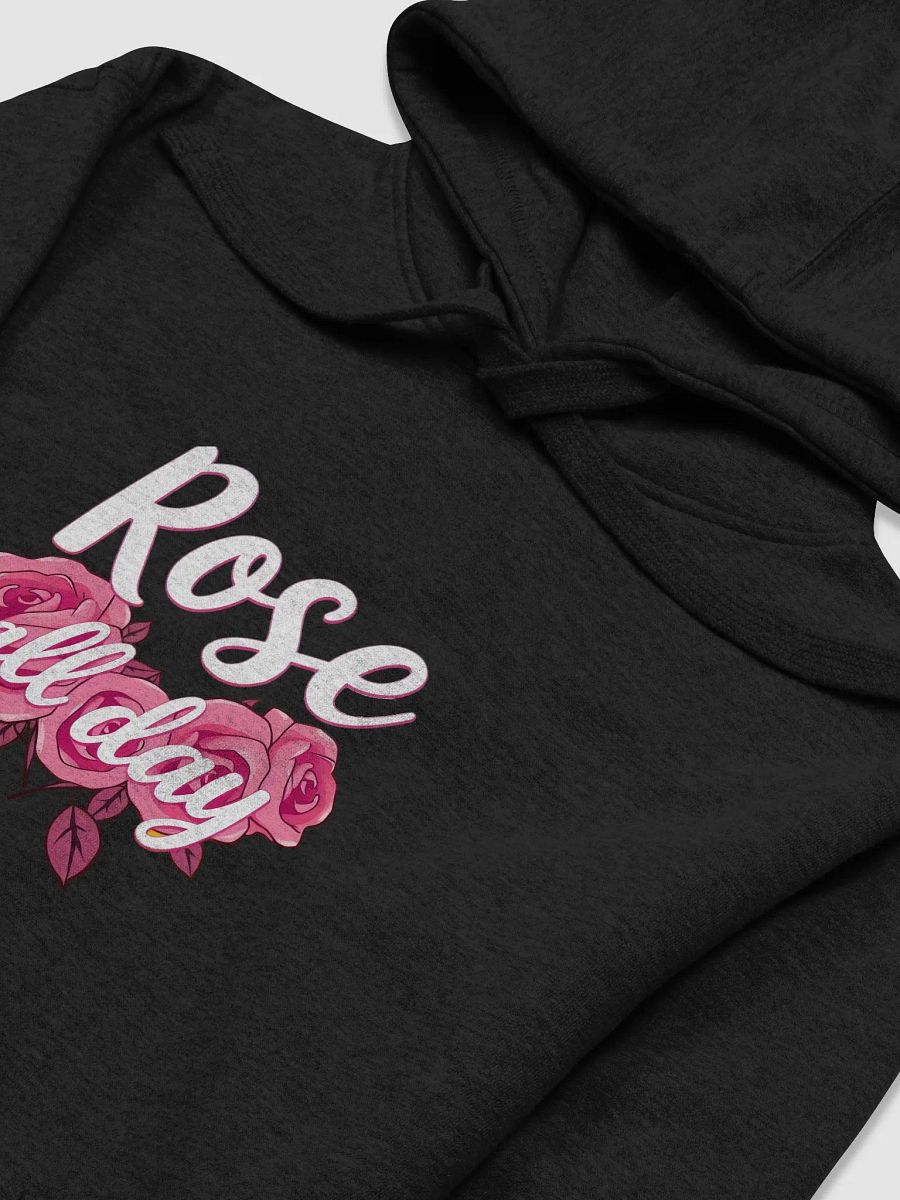 Rose All Day Premium Hoodie product image (17)