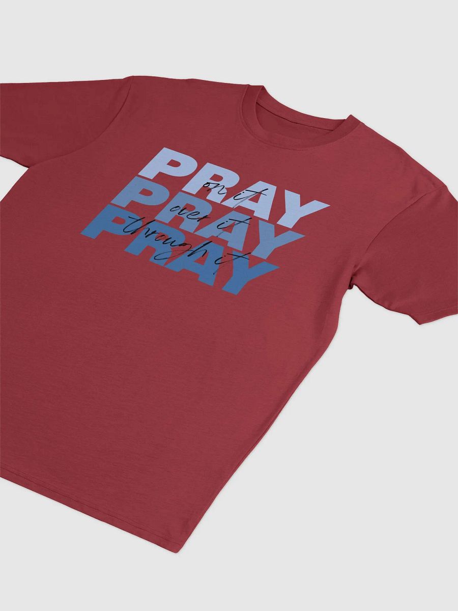 Pray Through It Premium Tee product image (9)