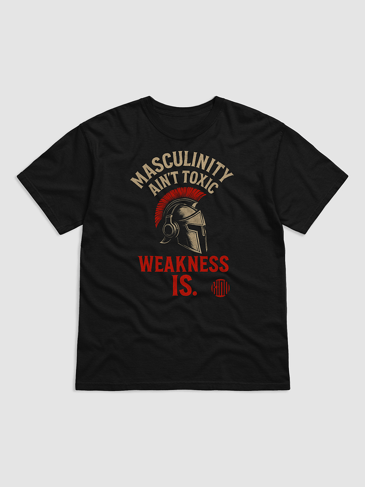 Masculinity Ain't Toxic product image (1)