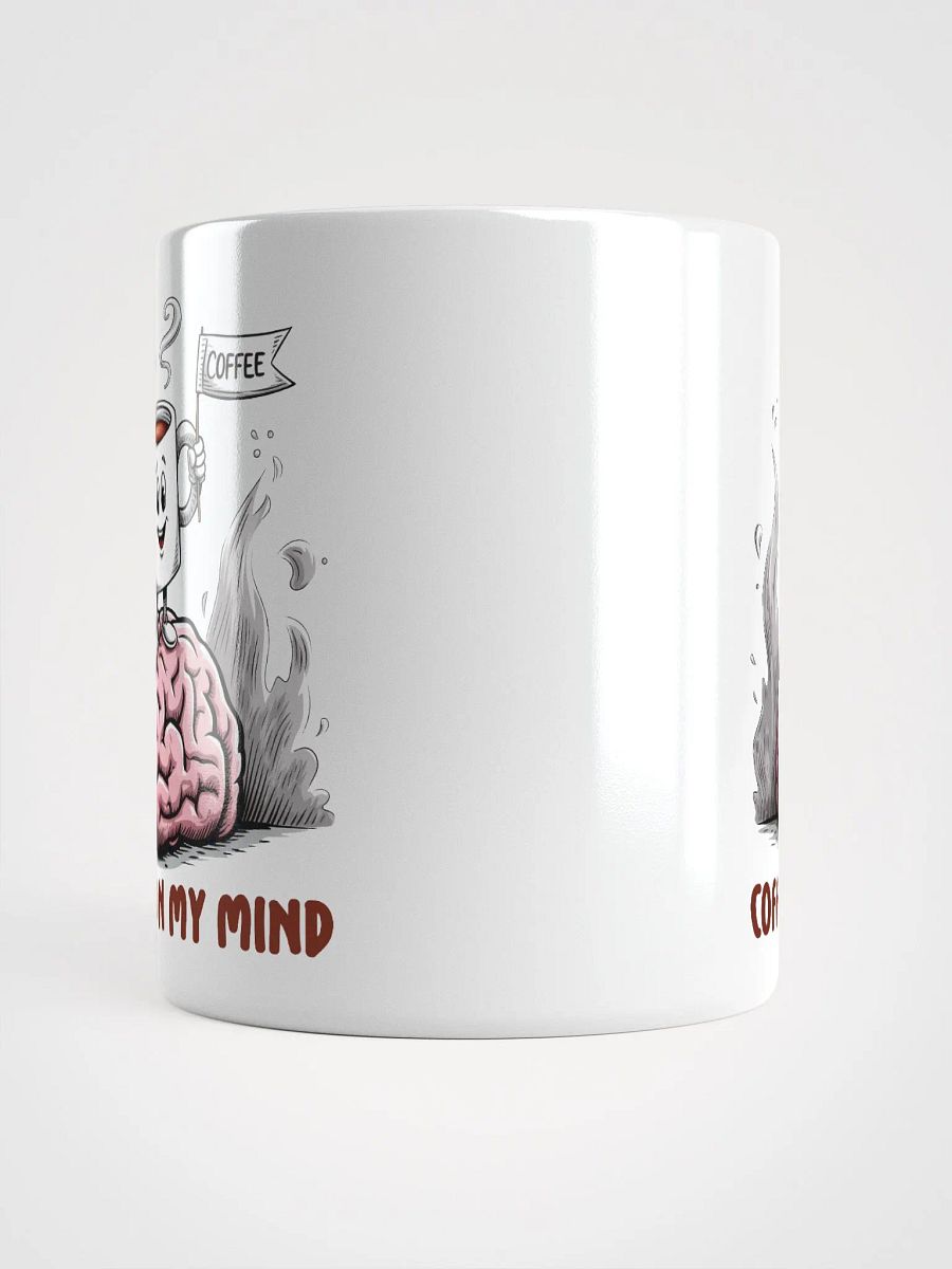Coffee On My Mind White Glossy Mug product image (5)