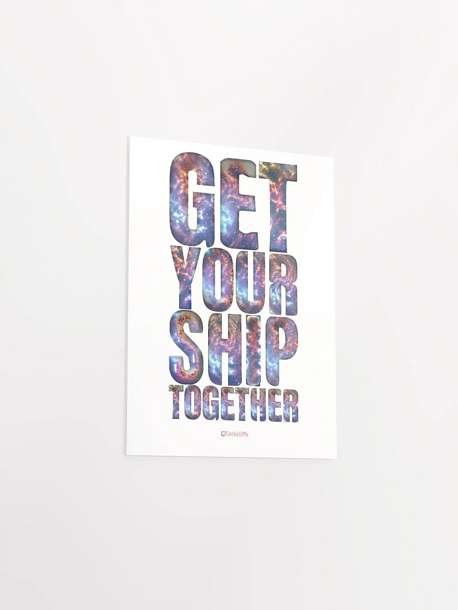 Get Your Ship Together Poster product image (33)