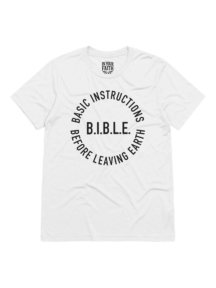 B.I.B.L.E. T-Shirt product image (5)