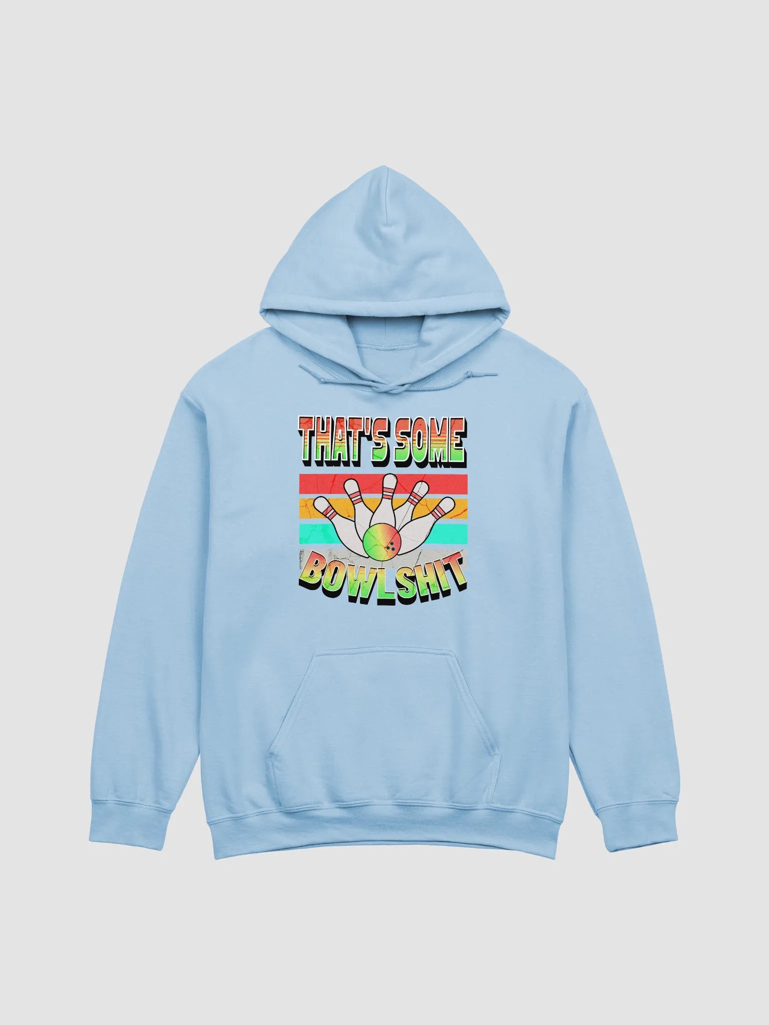 Thats Some Bowlshit Bowling Adventure-Ready Classic Hoodie product image (28)