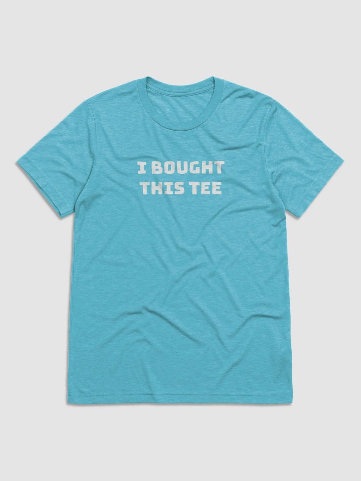 I BOUGHT THIS TEE - Men's White product image (13)