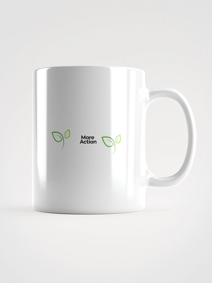 More Action Mug product image (1)