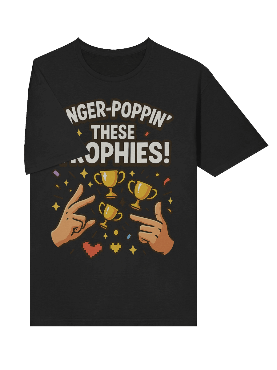 Finger-Poppin’ These Trophies – Funny PlayStation Gamer Achievement T-Shirt product image (5)