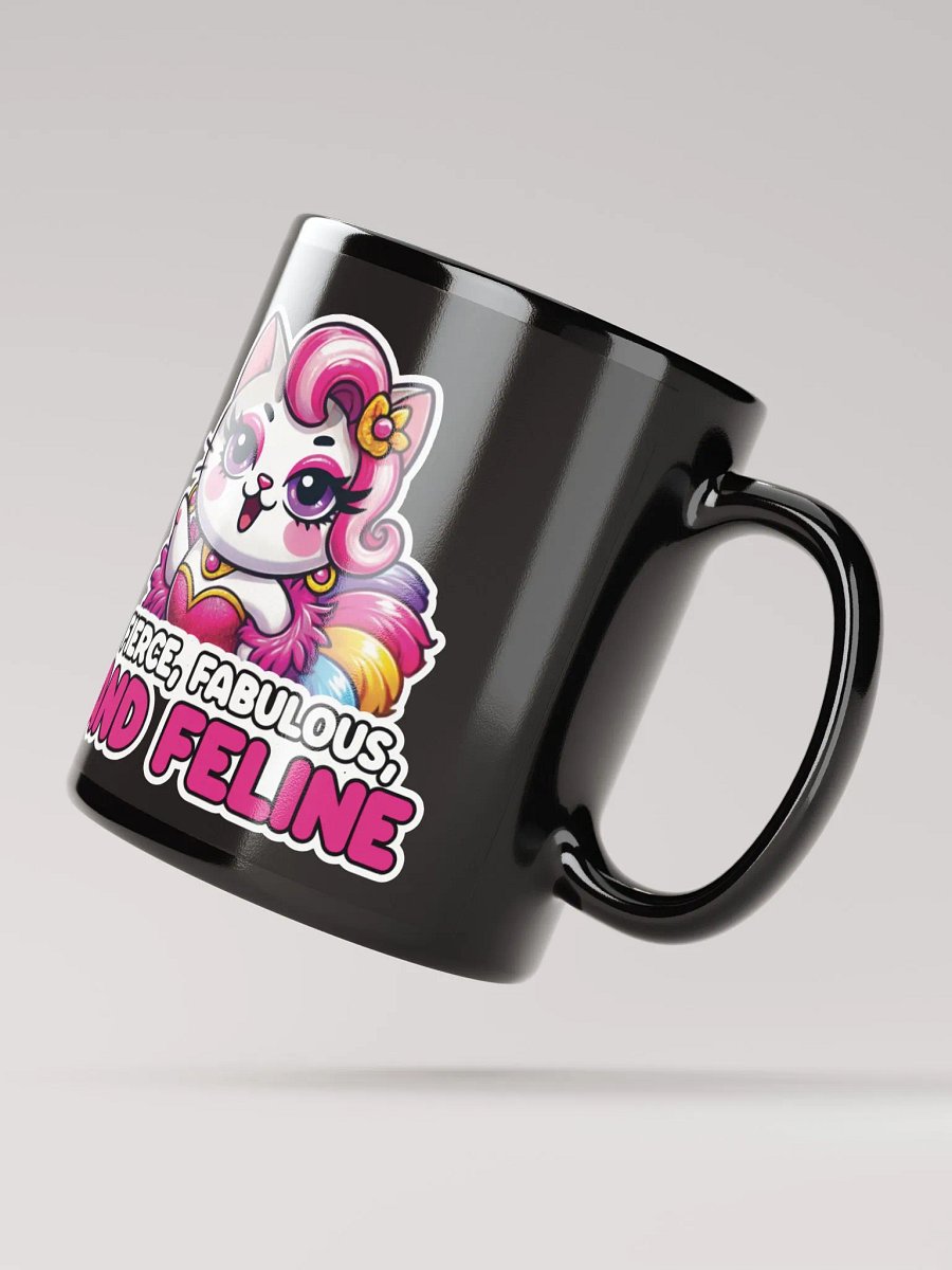 Fierce, Fabulous, and Feline Black Glossy Mug product image (2)