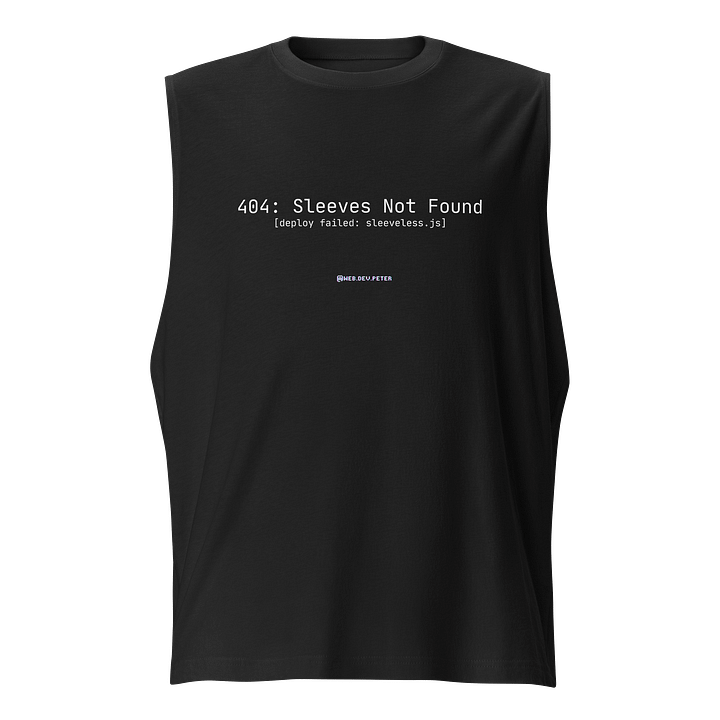 “404: Sleeves Not Found” Tank product image (1)