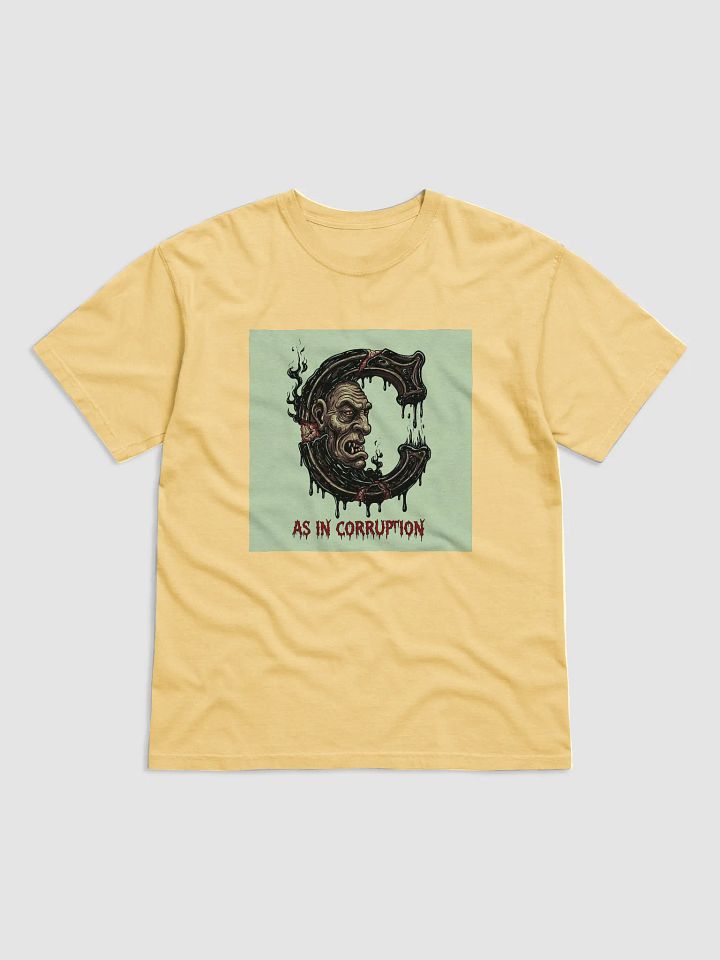 C as in corruption t-shirt product image (41)