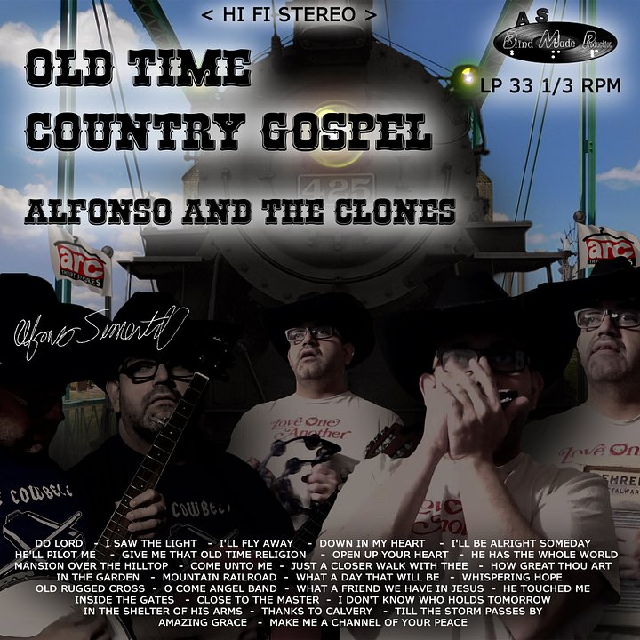 OLD TIME COUNTRY GOSPEL - ALFONSO AND THE CLONES - MP3 ALBUM DOWNLOAD product image (1)
