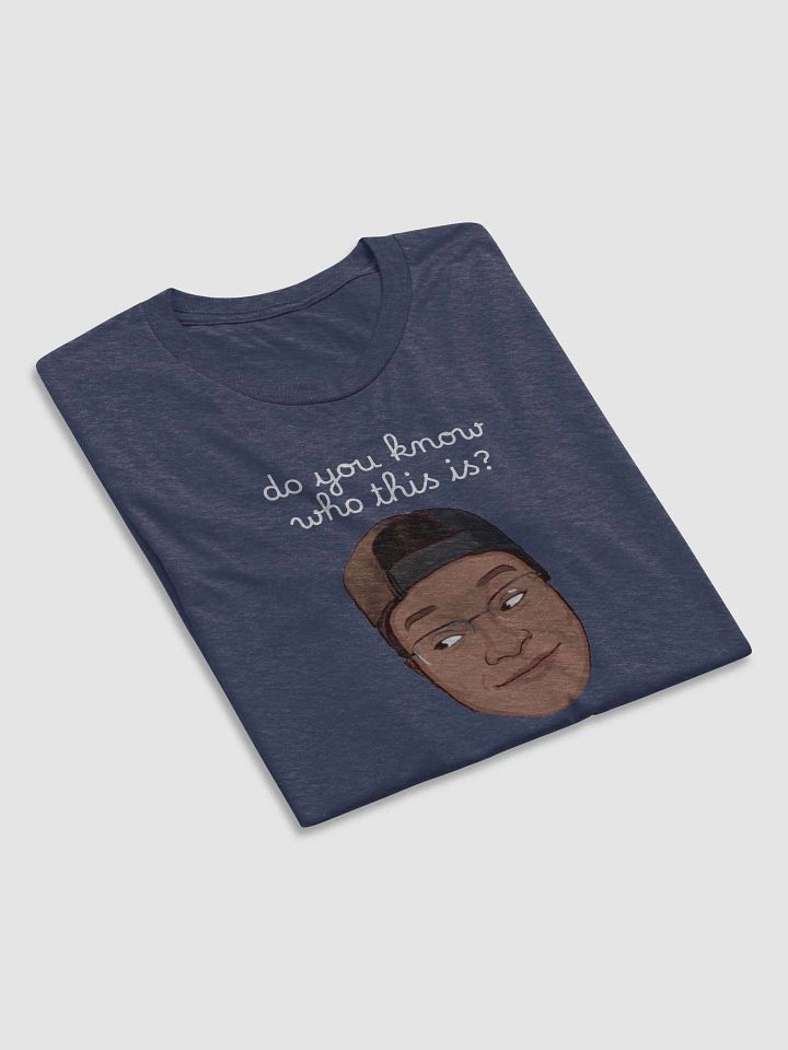 Do You Know? T-Shirt product image (13)