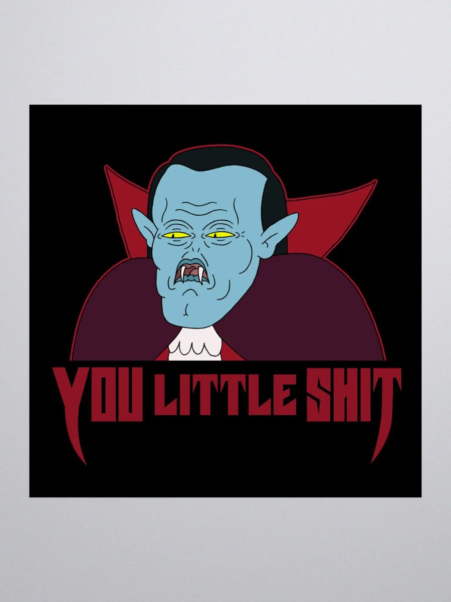 You Little S*** - Sticker product image (1)