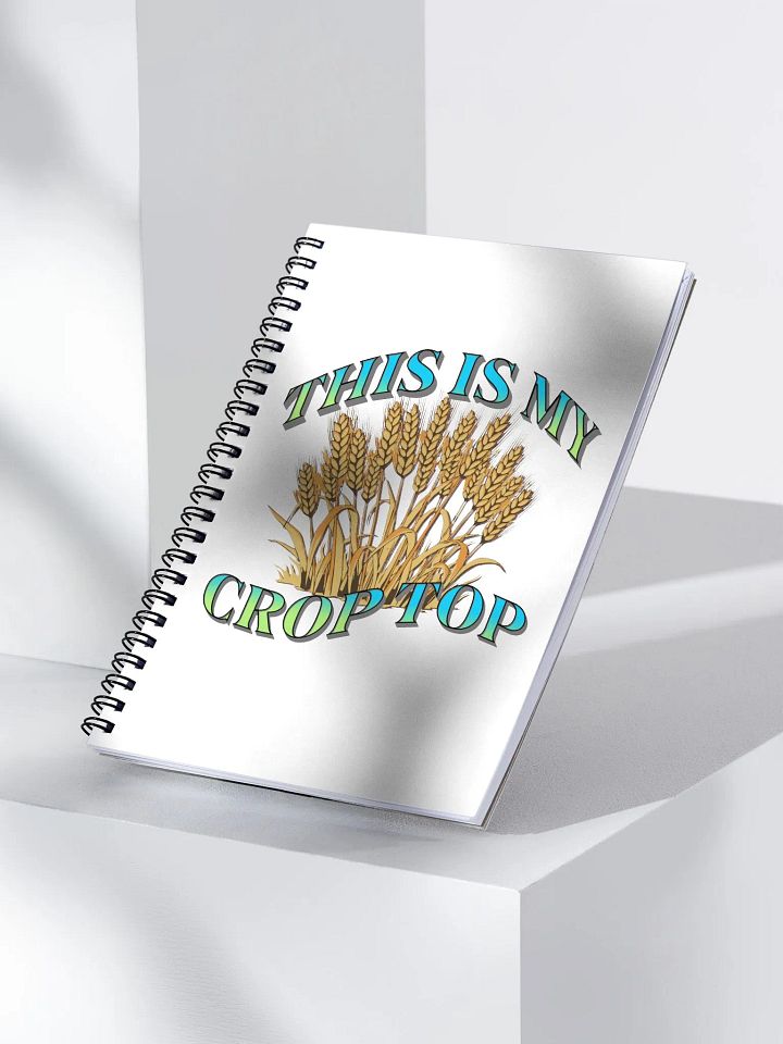 This Is My Crop Top Wheat Stalks Spiral Notebook product image (2)