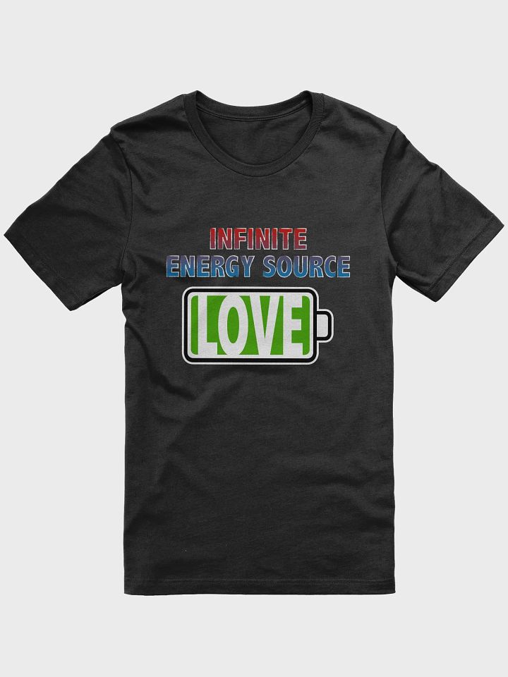 Love is Infinite Energy Source T-Shirt product image (1)