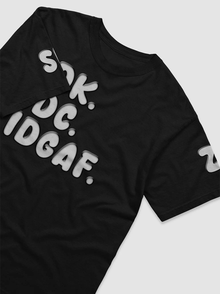 IDK. IDC. IDGAF. product image (22)