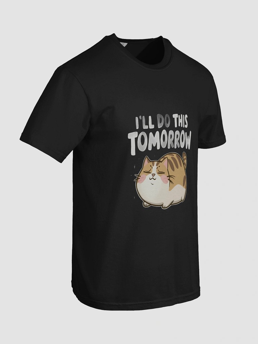 Funny Lazy Cat -'I'll Do This Tomorrow' Minimalist Procrastination Humor product image (8)