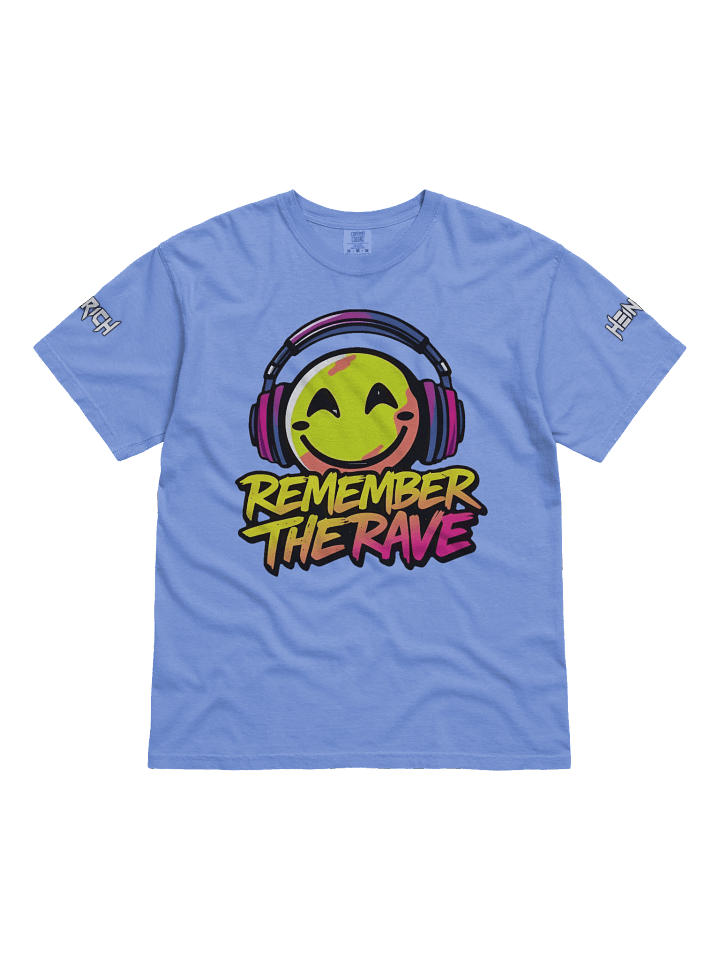Remember The Rave - Heinrich - Comfort Colors Garment-Dyed Heavyweight T-Shirt (2) product image (7)