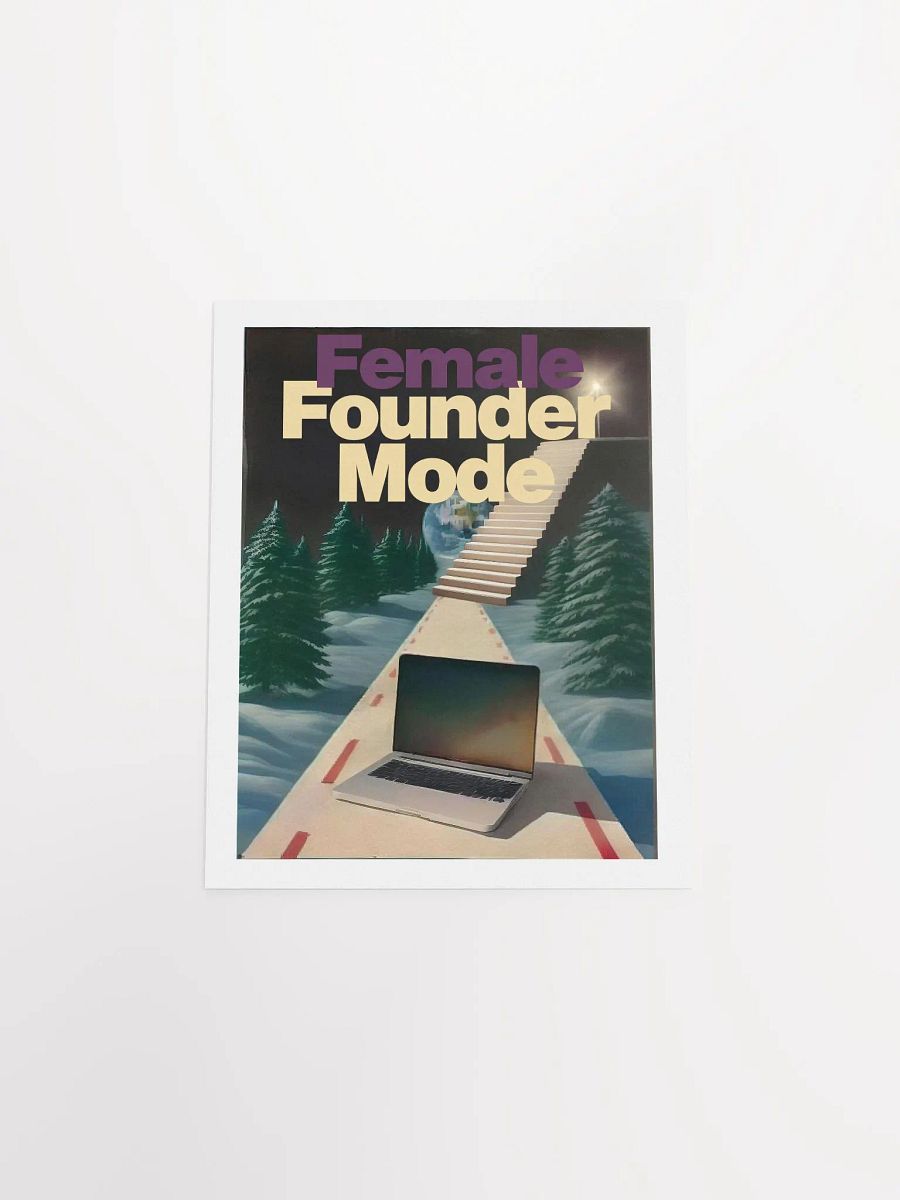 Female Founder Mode | Limited Edition Art Print product image (29)