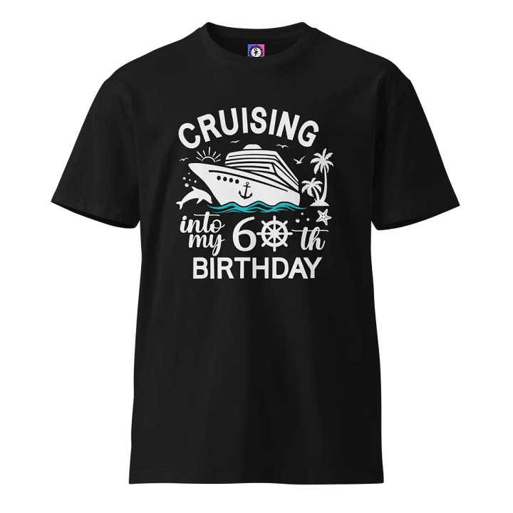 Cruising Into My 60th Birthday Unisex Premium Dark Colours T-Shirt product image (1)