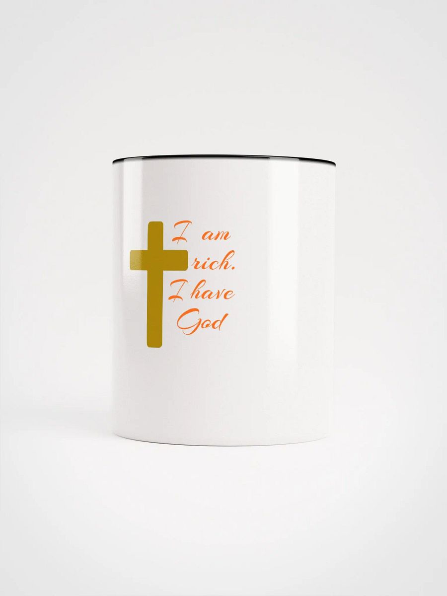 I AM RICH. I HAVE GOD. product image (62)