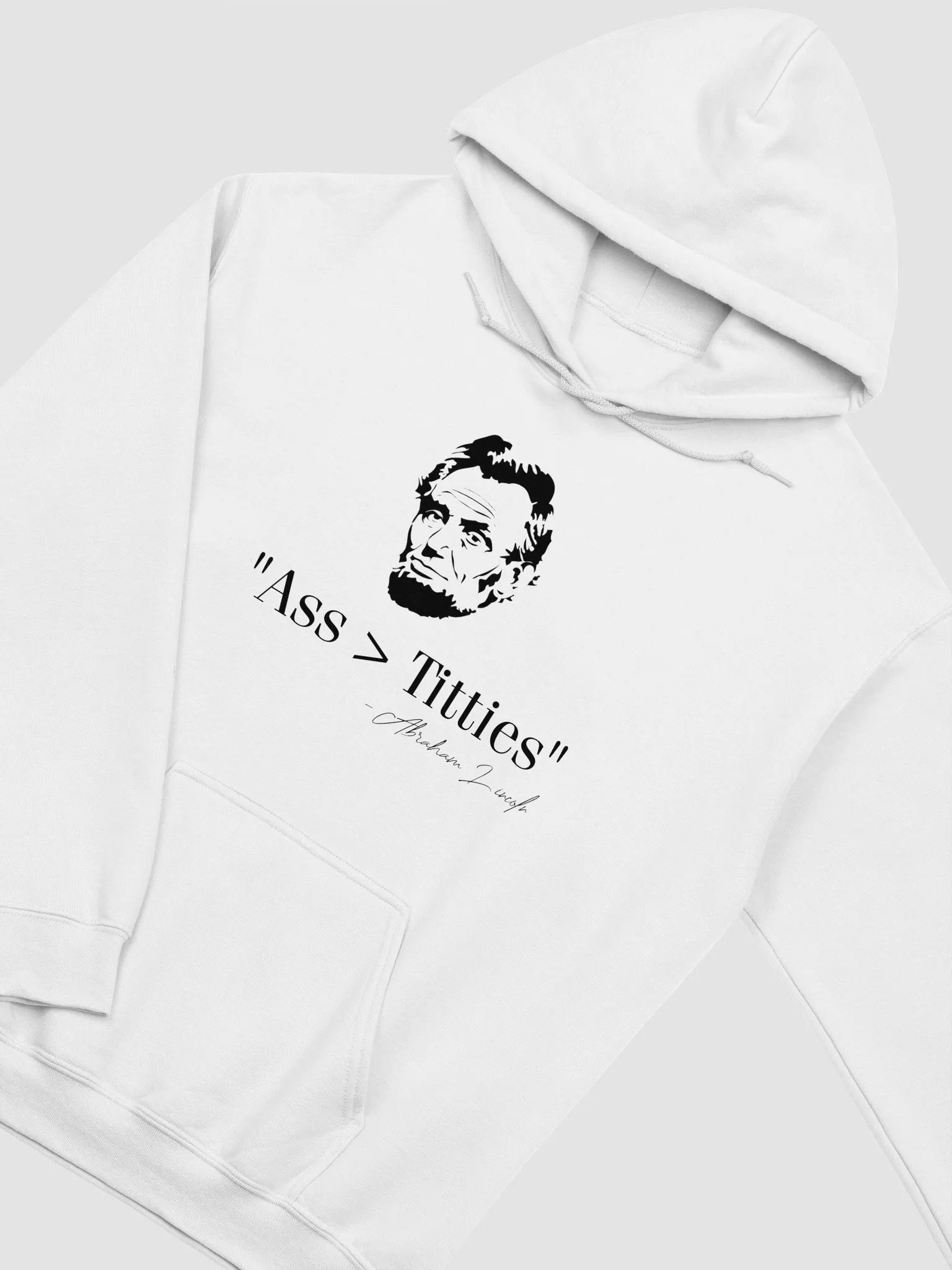"ASS (over) TITTIES" Abraham Lincoln Quote (Parody) product image (19)
