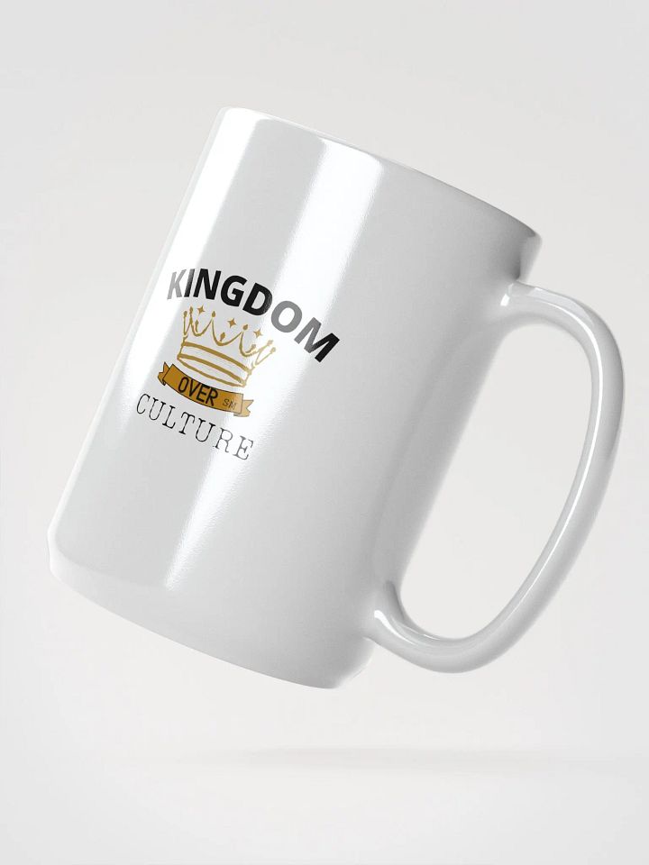 Kingdom Over Culture - MUG product image (2)