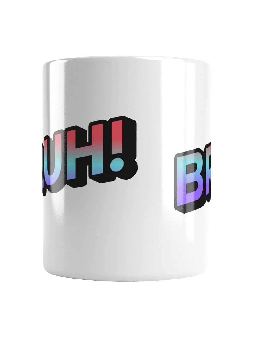 BRUH! Mug product image (5)