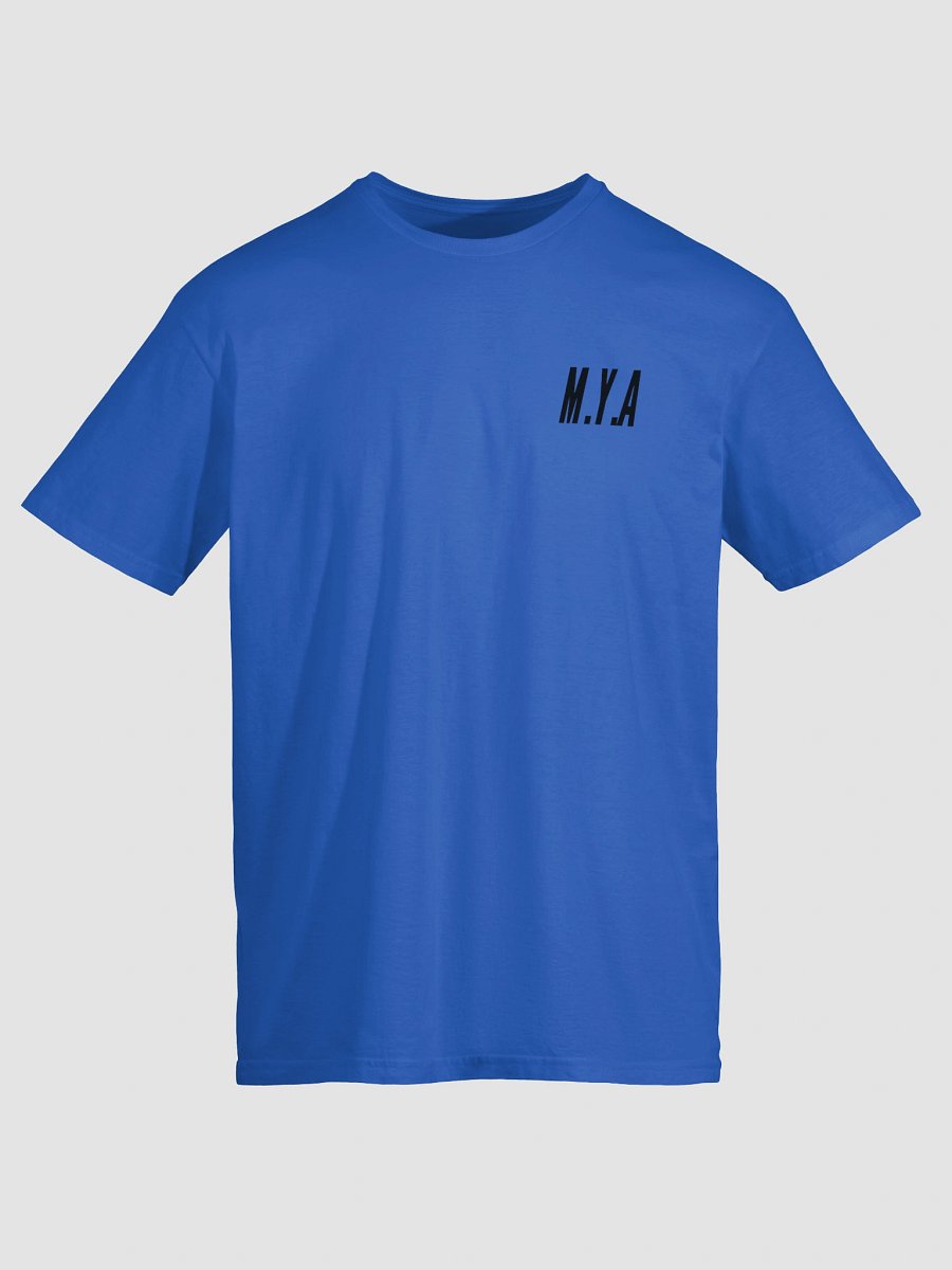 M.Y.A clothing slogan tee product image (5)