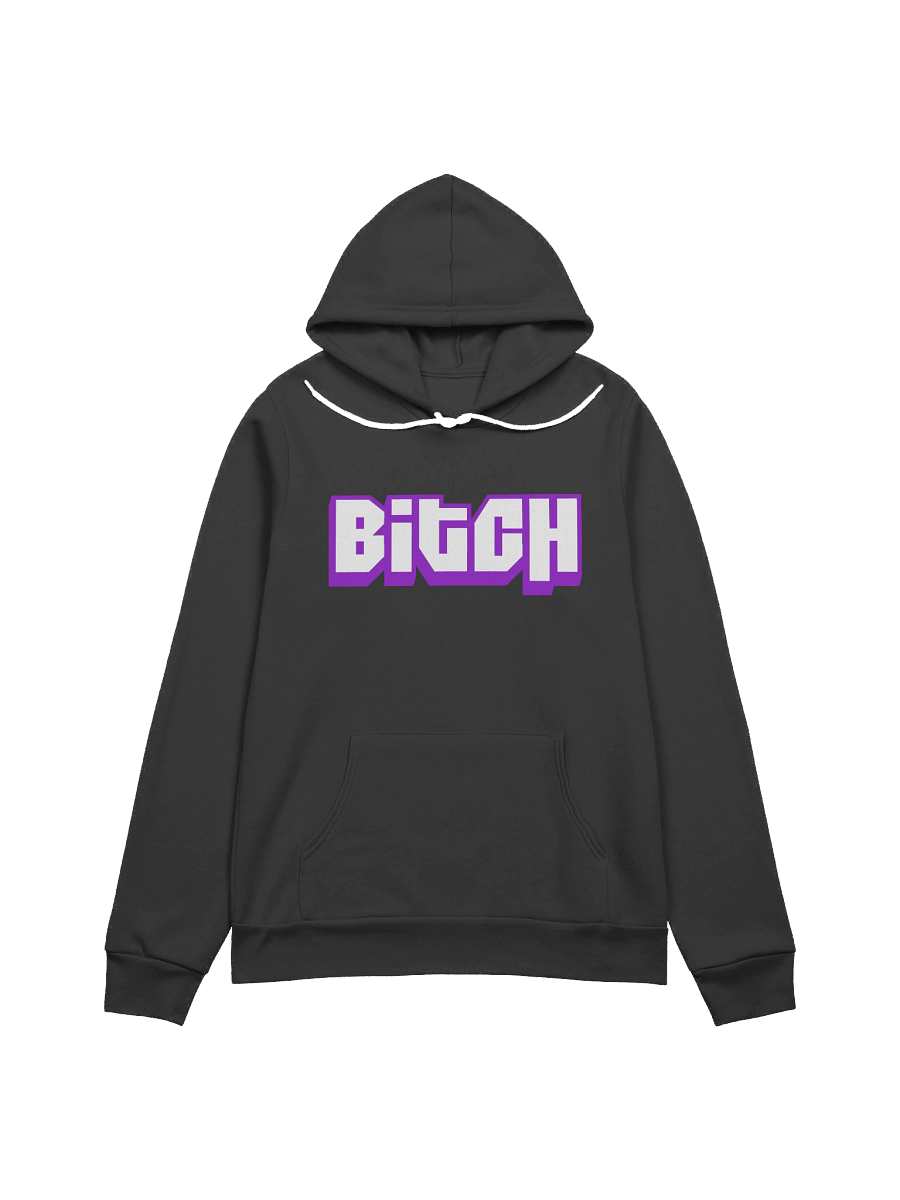 Bitch Hoodie - Unisex Fit product image (1)