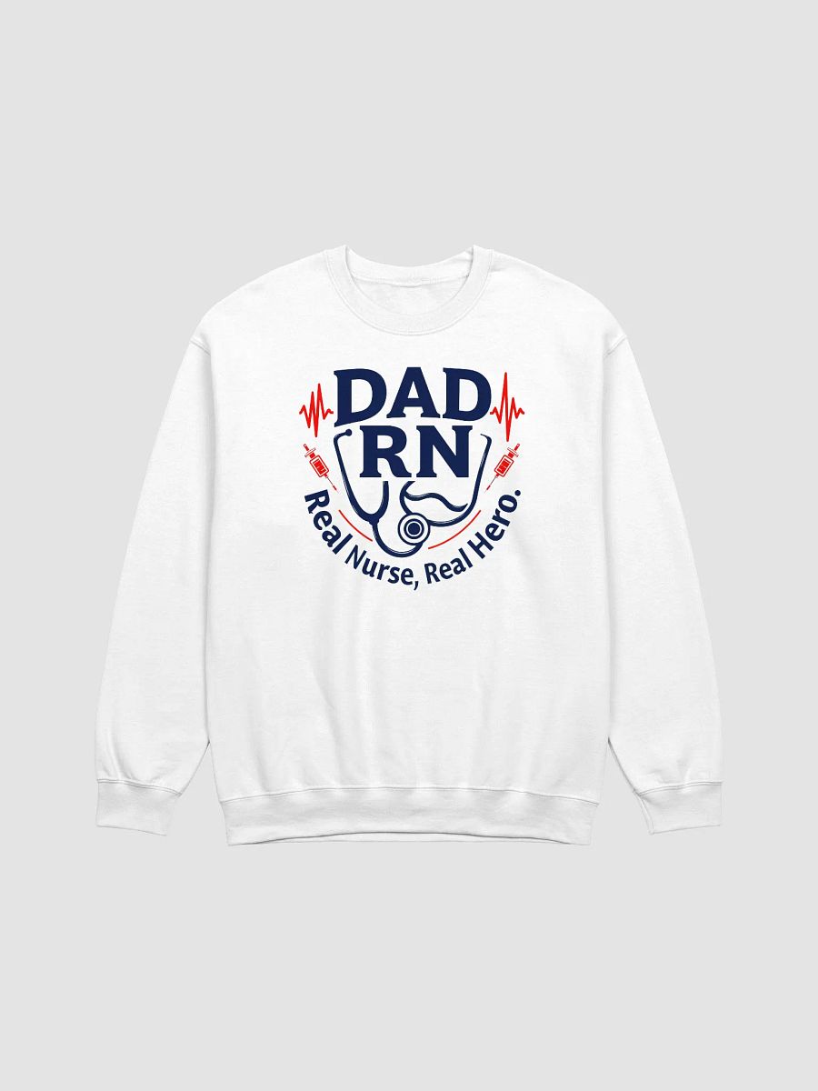 Real Nurse, Real Hero Dad RN Sweatshirt product image (6)