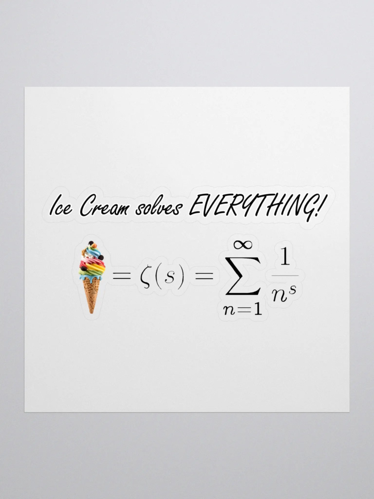 Ice Cream Solves Everything! STICKER product image (3)