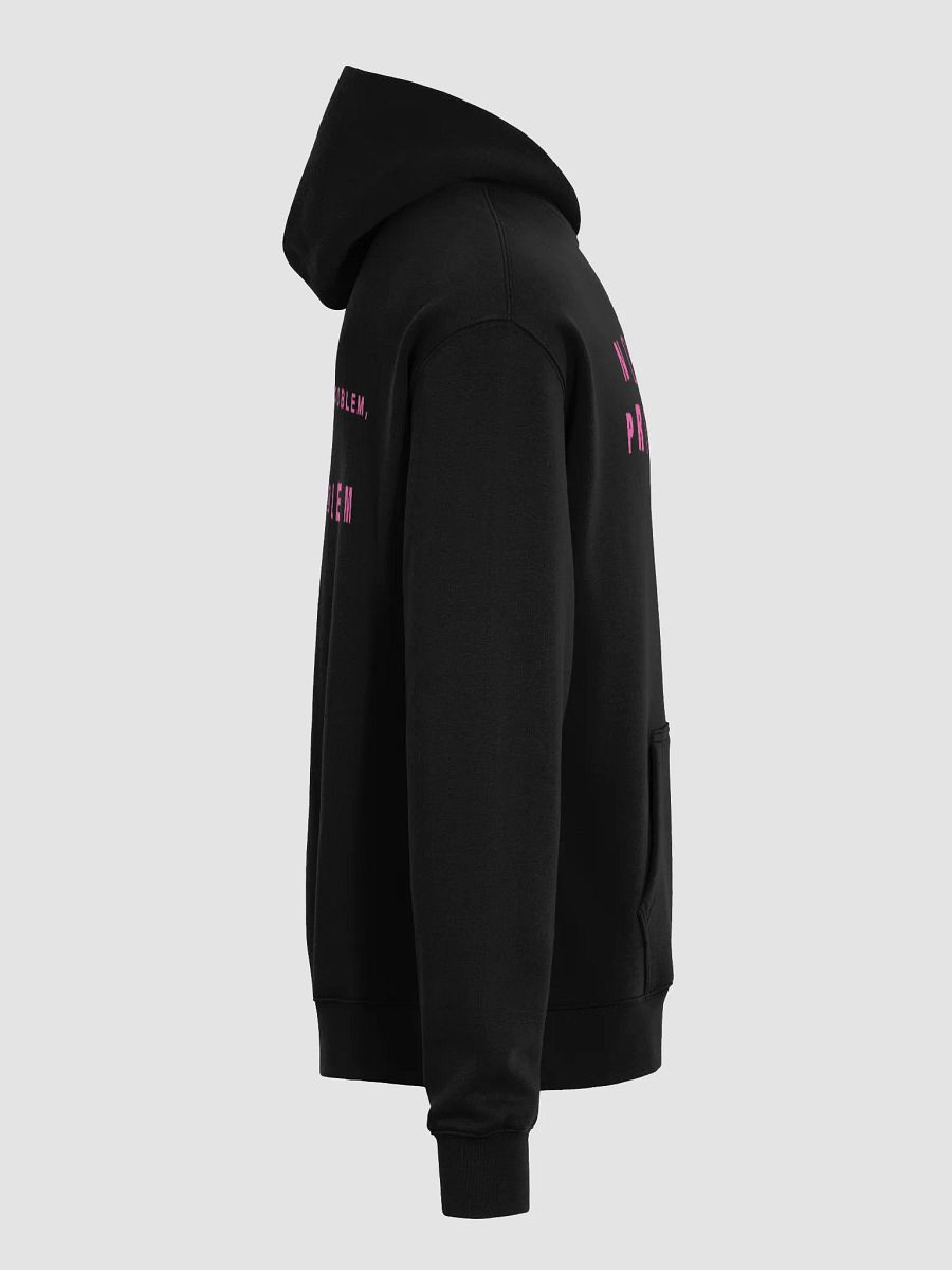 not my problem hoodie product image (7)
