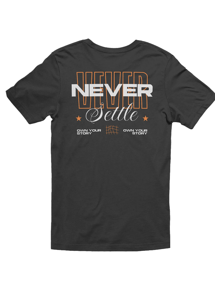 Ultra Never Settle T-Shirt product image (2)