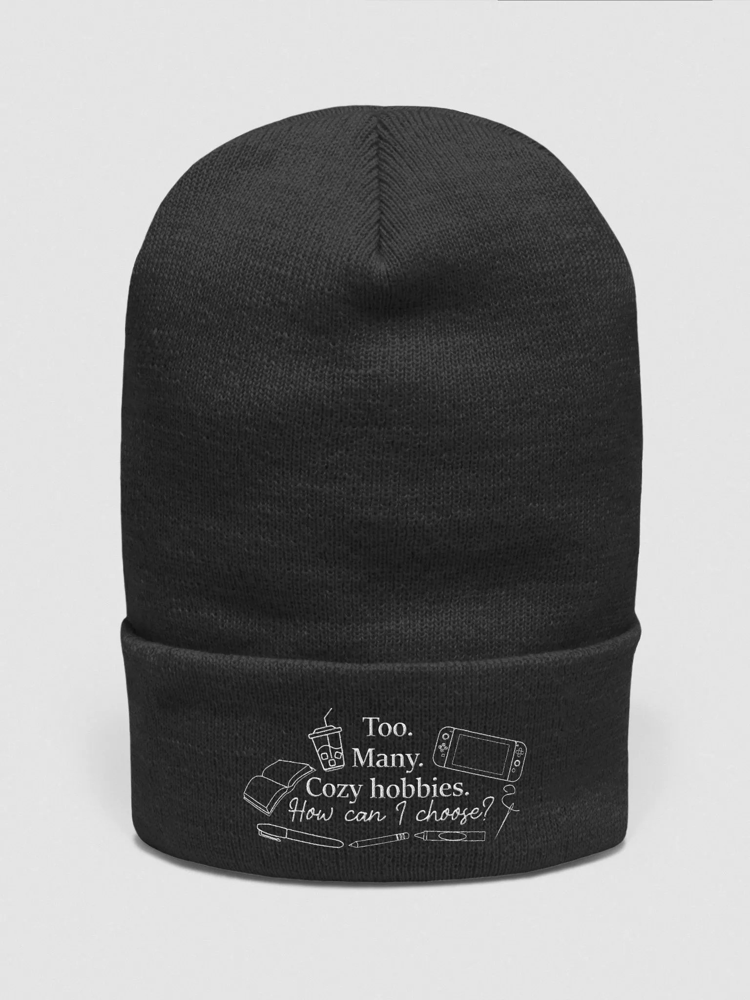 Too Many Cozy Hobbies! Beanie product image (3)