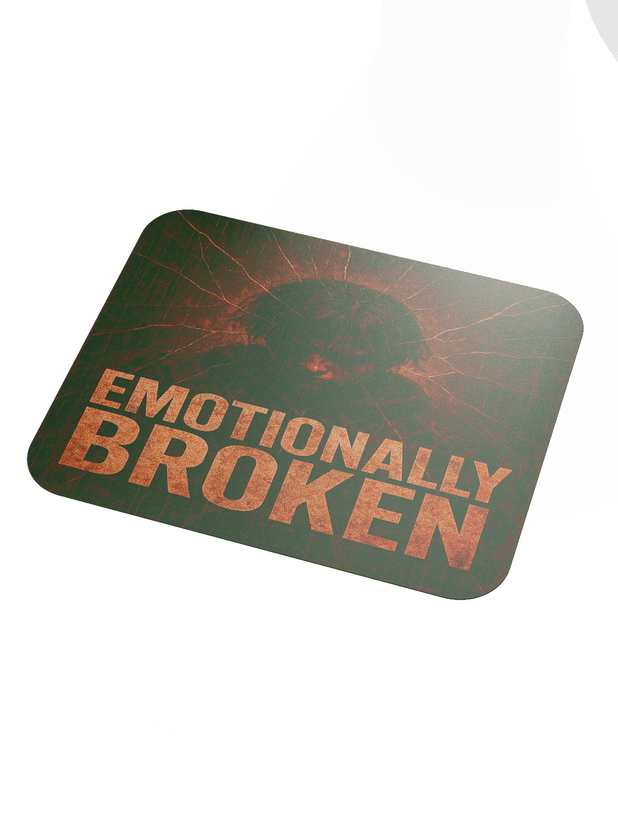 Emotionally Broken Mouse Pad product image (3)