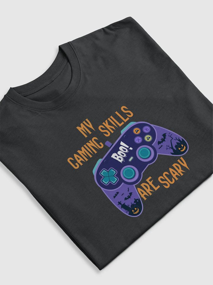 My gaming skills are scary product image (1)