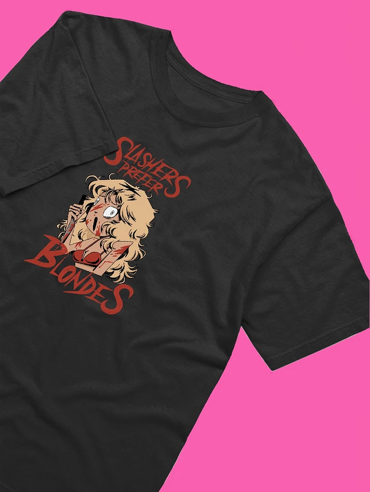 slashers prefer blondes unisex black t-shirt product image (2)