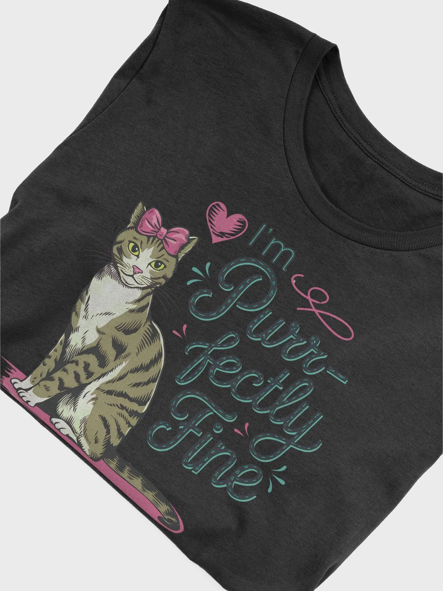 “I’m Purr-fectly Fine