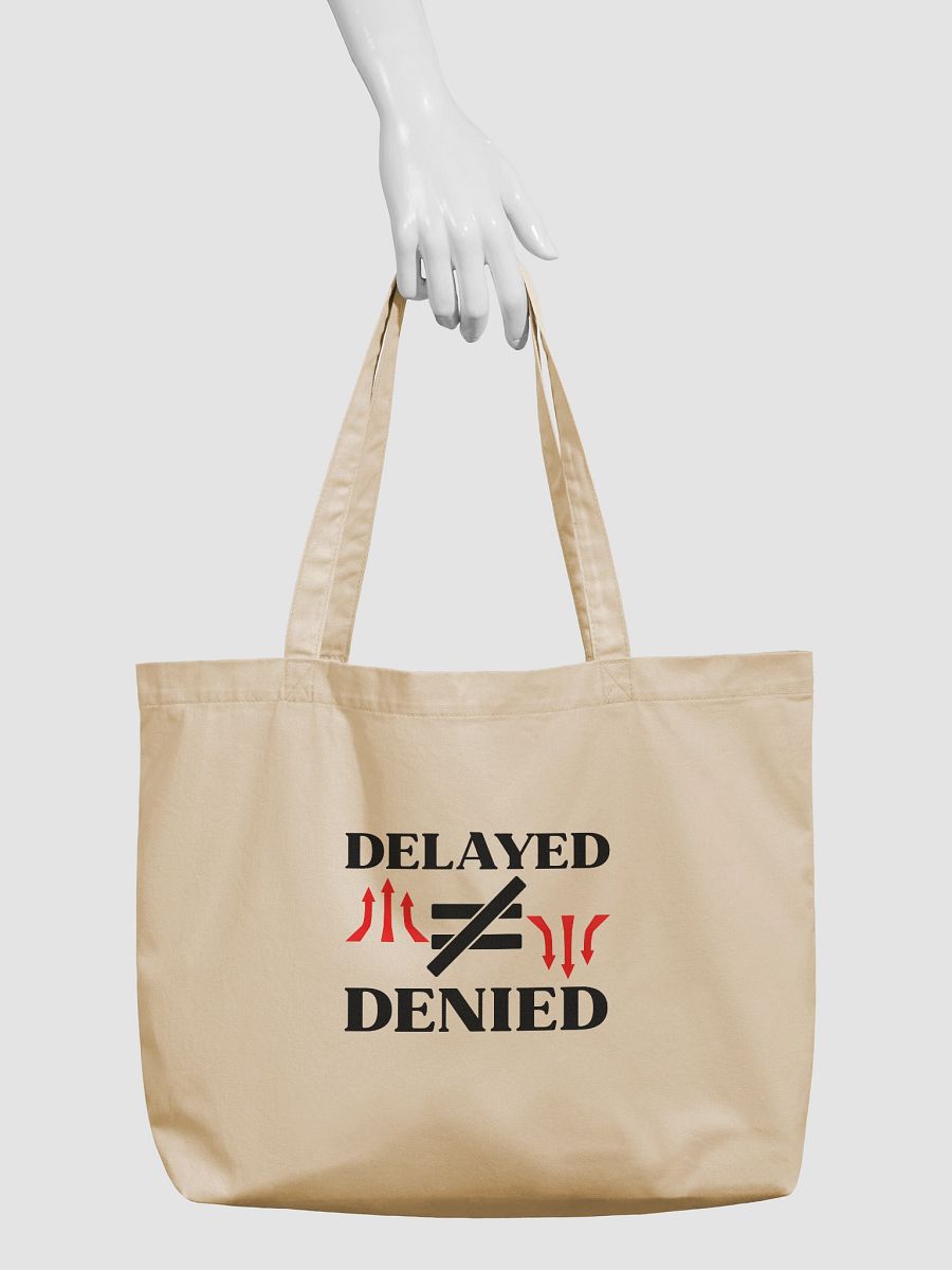 Delayed Not Denied Eco Tote Bag. product image (4)