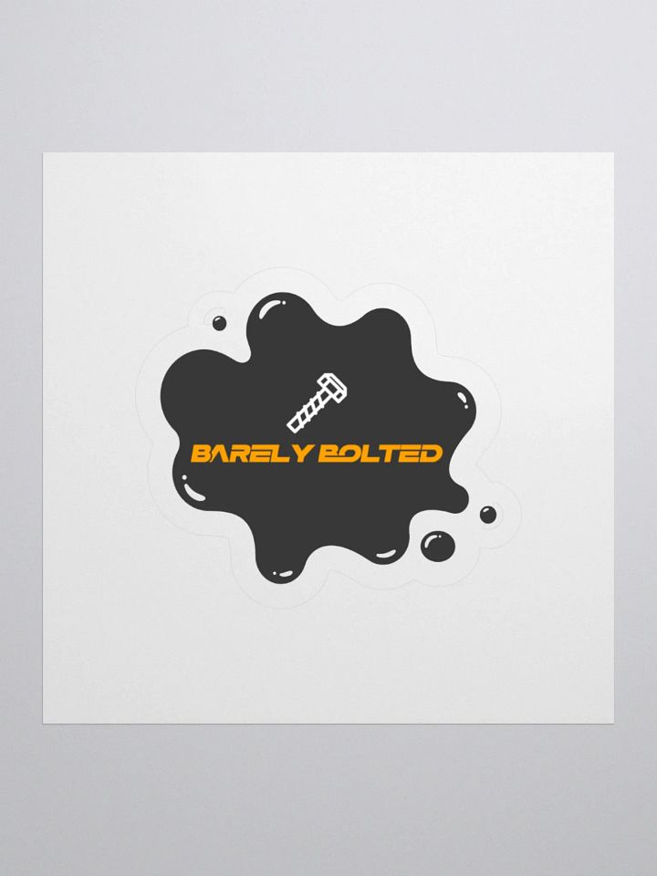 Barely Bolted Sticker product image (1)