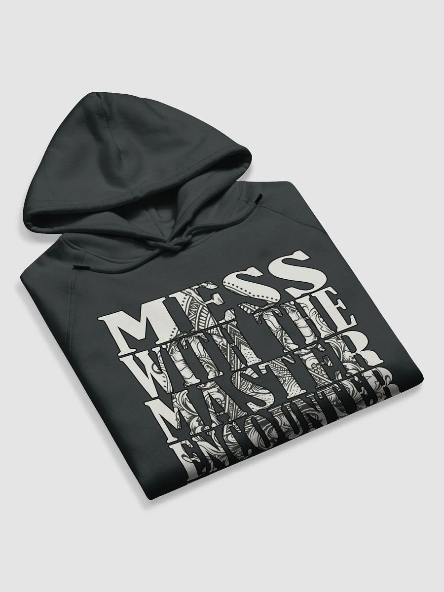 Mess With The Master, Encounter Disaster - Stanley/Stella Eco Hoodie product image (3)