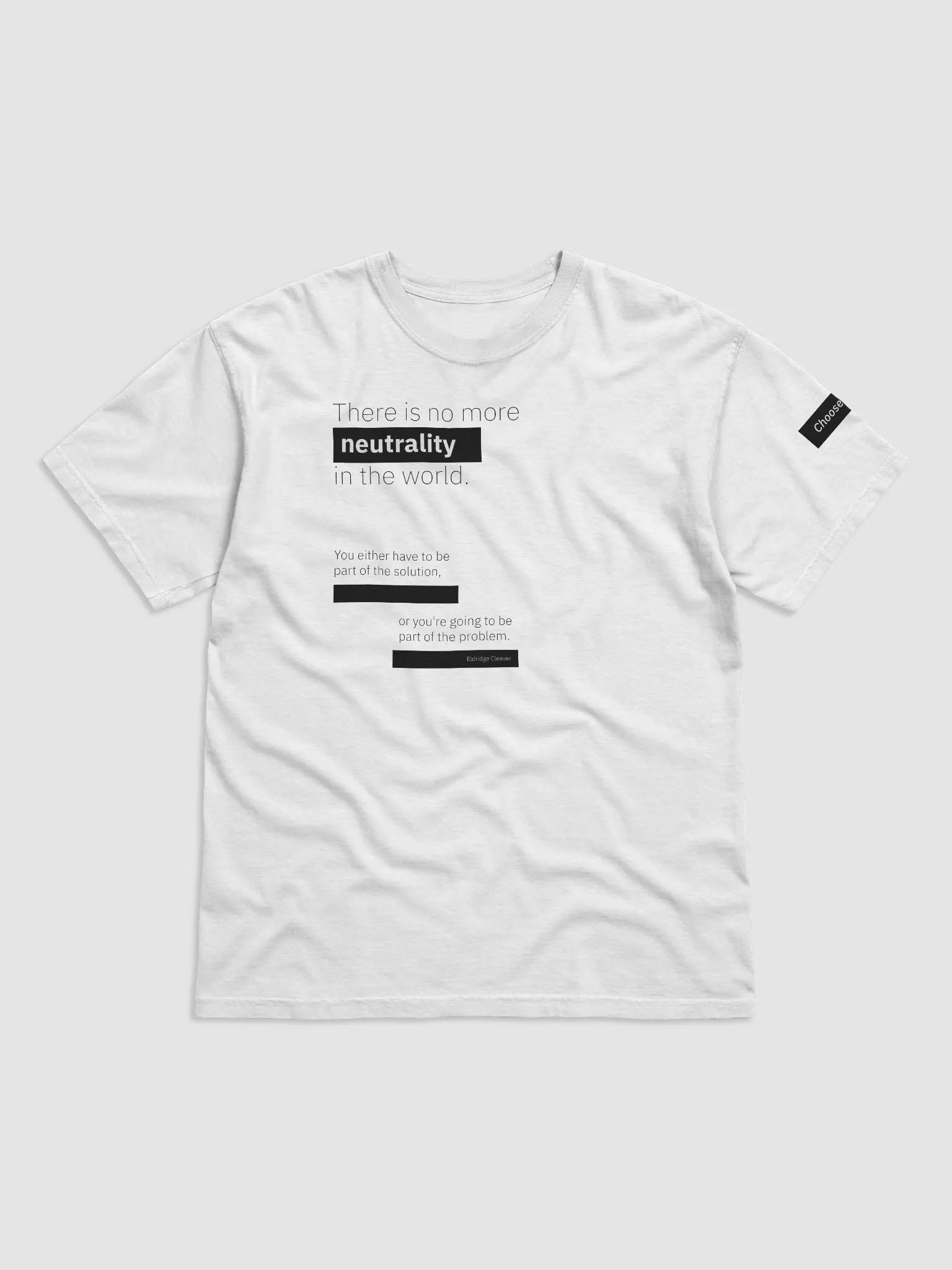 Eldridge Cleaver Neutrality Tee product image (1)