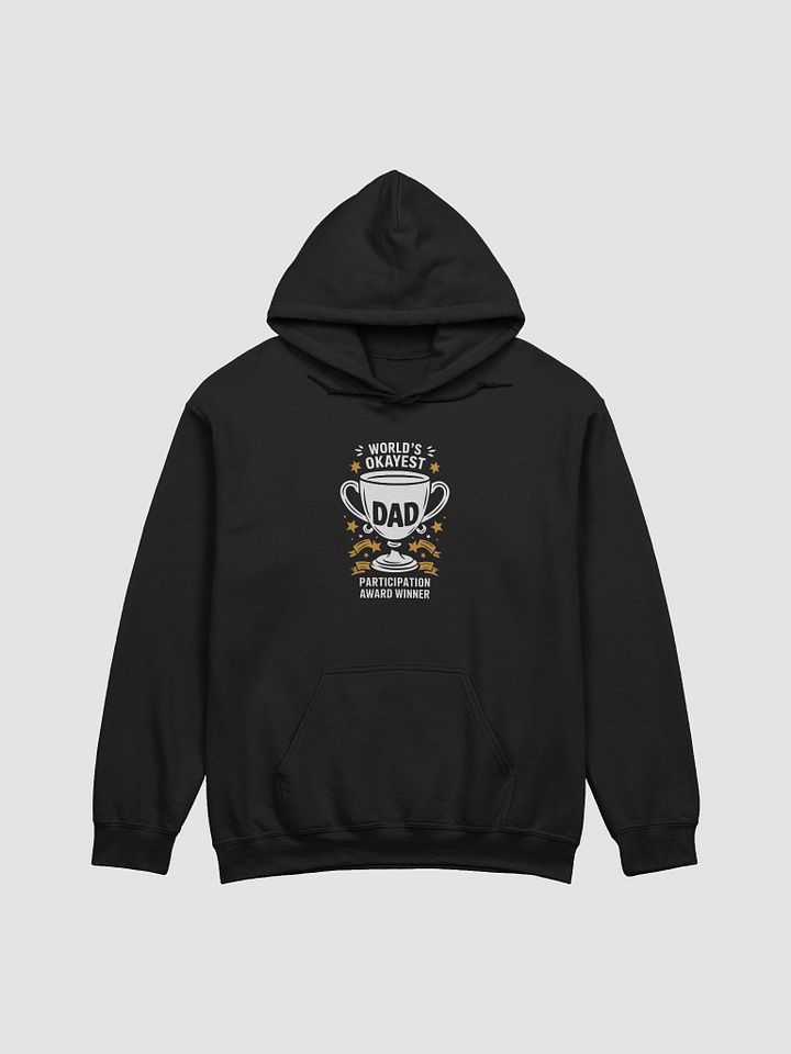 World's Okayest Dad Trophy Hoodie product image (3)